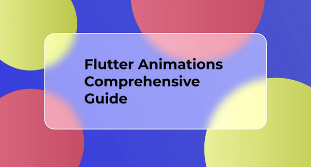 Flutter Animations