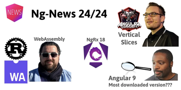 Episode2424VerticalArchitecturesWebAssemblyAngularv9sSecretNgRx_0